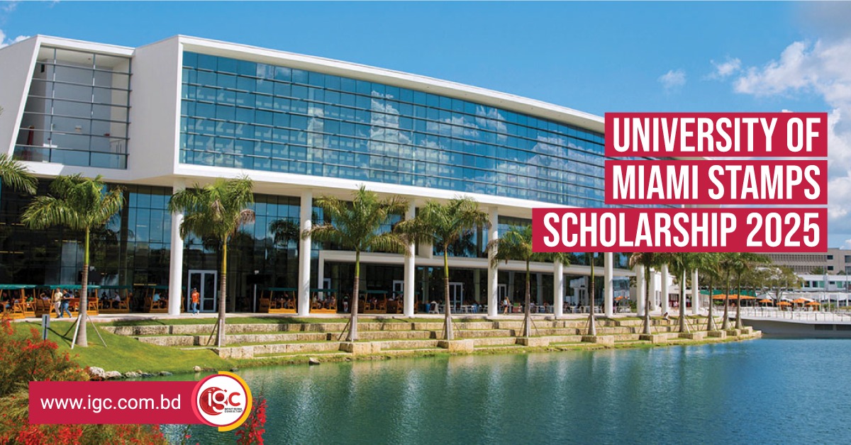 University of Miami Stamps Scholarship 2025: A Complete Guide for Bangladeshi Students